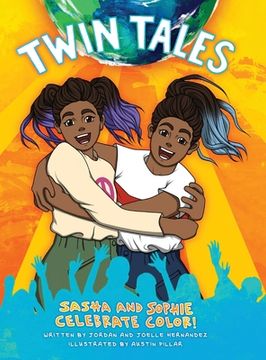 portada Twin Tales: Sasha and Sophie Celebrate Color!