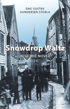 portada Snowdrop Waltz: Historic Novel (in English)