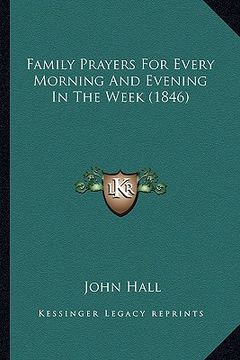 portada family prayers for every morning and evening in the week (1846) (en Inglés)