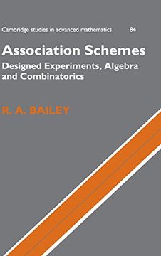 portada Association Schemes Hardback: Designed Experiments, Algebra and Combinatorics (Cambridge Studies in Advanced Mathematics) 