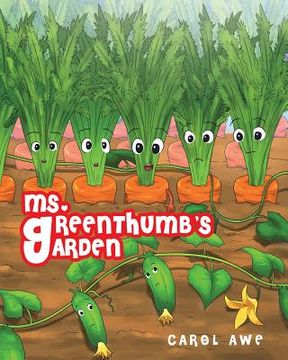 portada Ms. Greenthumb's Garden (en Inglés)