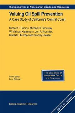 portada valuing oil spill prevention: a case study of california's central coast [with cdrom] (en Inglés)