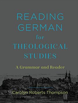 portada Reading German for Theological Studies: A Grammar and Reader (en Inglés)