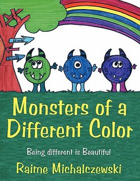 portada monsters of a different color: being different is beautiful