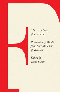 portada The Verso Book of Feminism: Revolutionary Words From Four Millennia of Rebellion