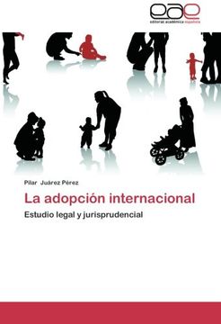 portada La adopción internacional: Estudio legal y jurisprudencial