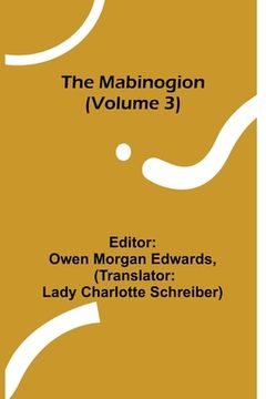 portada The Mabinogion (Volume 3) (en Inglés)