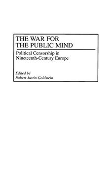 portada The war for the Public Mind: Political Censorship in Nineteenth-Century Europe (en Inglés)