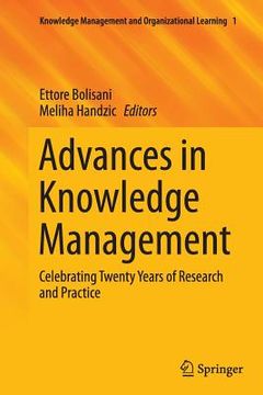 portada Advances in Knowledge Management: Celebrating Twenty Years of Research and Practice (in English)