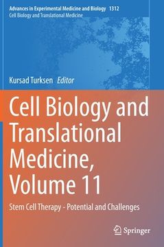 portada Cell Biology and Translational Medicine, Volume 11: Stem Cell Therapy - Potential and Challenges