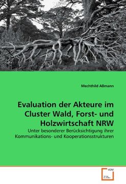 portada Evaluation der Akteure im Cluster Wald, Forst- und Holzwirtschaft NRW