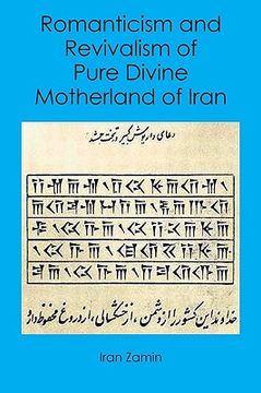 portada romanticism and revivalism of pure divine motherland of iran (en Inglés)