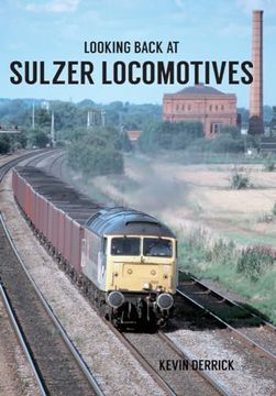 portada Looking Back at Sulzer Locomotives (in English)