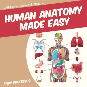 portada Human Anatomy Made Easy - Children's Science & Nature