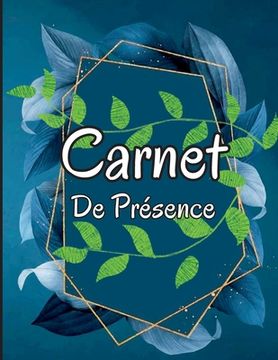 portada Carnet de Présence: Registre des présences de l'enseignant / Registre des présences et des notes / Registre des présences pour l'école à l (en Francés)