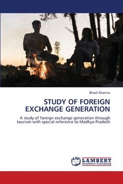 portada Study of Foreign Exchange Generation (en Inglés)