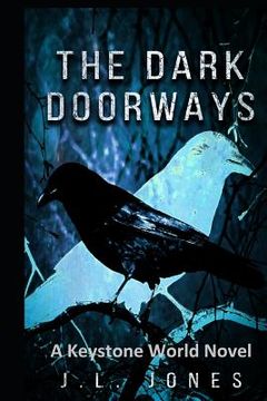 portada The Dark Doorways: A Keystone World Novel (in English)