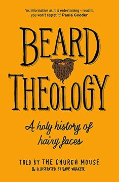 portada Beard Theology: A Holy History of Hairy Faces