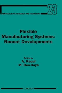 portada flexible manufacturing systems: recent developments (in English)