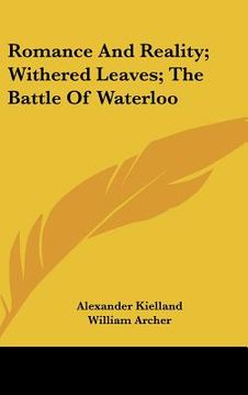 portada romance and reality; withered leaves; the battle of waterloo (in English)