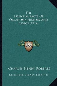 portada the essential facts of oklahoma history and civics (1914) (in English)