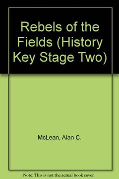 portada Rebels of the Fields (History key Stage Two) 