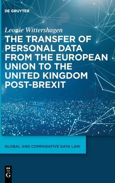 portada The Transfer of Personal Data from the European Union to the United Kingdom post-Brexit (en Inglés)