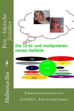 portada Post - faktische Zeitalter: Emotionsorientiertes Zeitalter, Emotionalismus (in German)