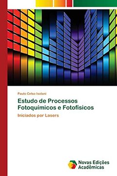 portada Estudo de Processos Fotoquímicos e Fotofísicos: Iniciados por Lasers