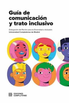portada Guía de Comunicación y Trato Inclusivo: 13 (Acividad Institucional) (in Spanish)