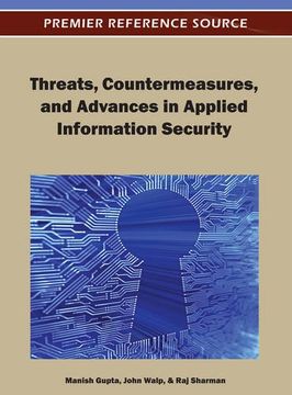 portada threats, countermeasures, and advances in applied information security