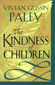 portada The Kindness of Children (en Inglés)