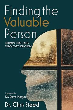 portada Finding the Valuable Person: Therapy That Takes Theology Seriously (en Inglés)