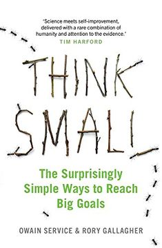 portada Think Small: The Surprisingly Simple Ways to Reach big Goals (en Inglés)