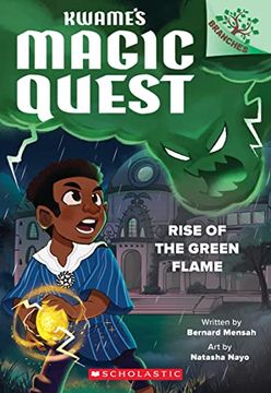 portada Rise of the Green Flame: A Branches Book (Kwame's Magic Quest #1)