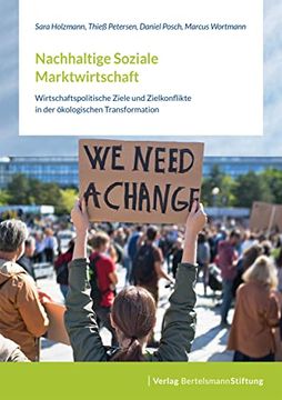 portada Nachhaltige Soziale Marktwirtschaft: Wirtschaftspolitische Ziele und Zielkonflikte in der Ökologischen Transformation (in German)