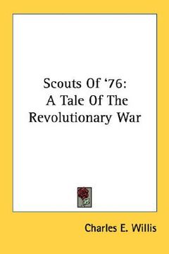 portada scouts of '76: a tale of the revolutionary war