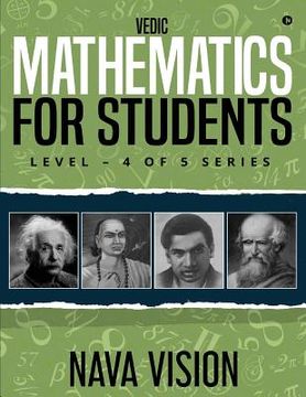 portada Vedic Mathematics for Students: Level - 4 of 5 Series (en Inglés)