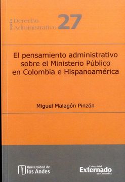 portada El Pensamiento Administrativo Sobre el Ministerio Público en Colombia e Hispanoamérica
