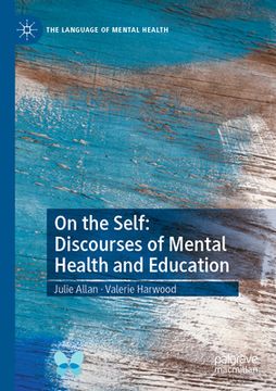 portada On the Self: Discourses of Mental Health and Education (en Inglés)