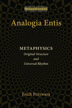 portada analogia entis: metaphysics: original structure and universal rhythm (en Inglés)