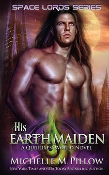 portada His Earth Maiden: A Qurilixen World Novel (Space Lords) 