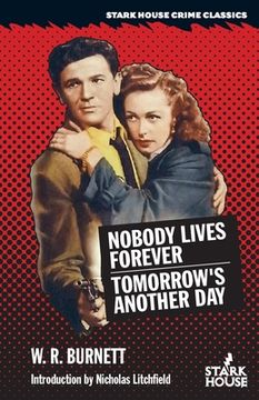 portada Nobody Lives Forever / Tomorrow's Another Day (en Inglés)