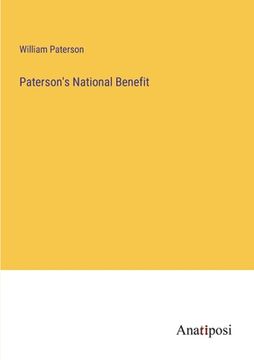 portada Paterson's National Benefit (en Inglés)