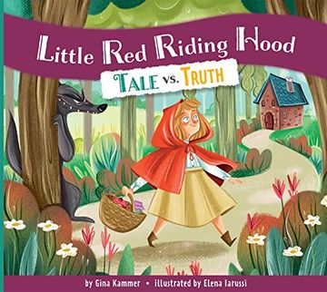 portada Little Red Riding Hood: Tale vs. Truth (en Inglés)