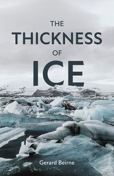 portada The Thickness of Ice (en Inglés)
