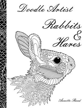 portada Doodle Artist - Rabbits & Hares: A colouring book for grown ups