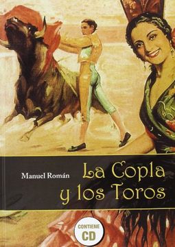 portada La Copla y los Toros (Contiene cd) (in Spanish)