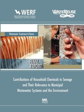 portada contributions of household chemicals to sewage and their relevance to municipal wastewater systems and the environment