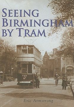 portada seeing birmingham by tram (in English)